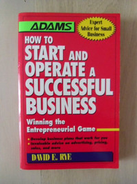 HOW TO START AND OPERATE A SUCCESSFUL BUSINESS By David E.Rye.