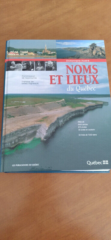 Livre noms et lieux du Québec dictionnaire illustré dans Autre  à Ville de Québec