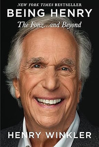 "HAPPY DAYS" HENRY WINKLER BEING HENRY: THE FONZ HARDCOVER 1stEd