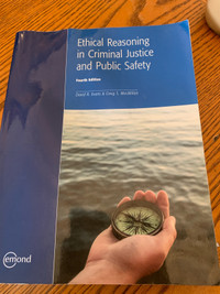 Ethical reasoning in criminal Justice and public safety textbook