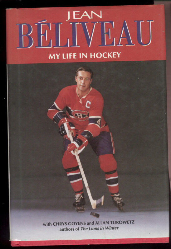 Jean Beliveau My Life In Hockey Biography Montreal Canadiens in Non-fiction in Ottawa