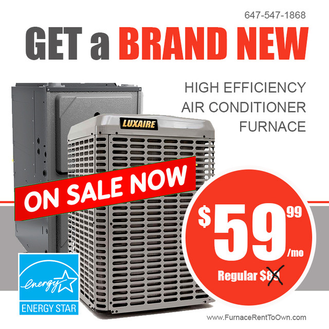Furnace - Air Conditioner RENT to OWN FREE INSTALLATION -$0 Down in Heating, Cooling & Air in Oakville / Halton Region
