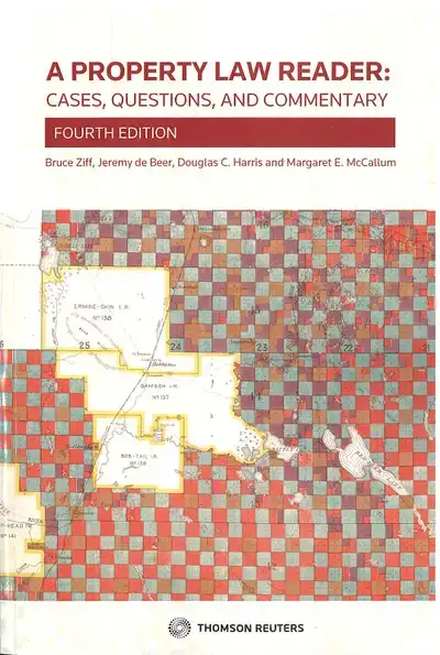 A Property Law Reader: Cases, Questions and Commentary, 4th Ed, View more