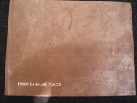 Pride in Small Places by David Weale - hardcover book