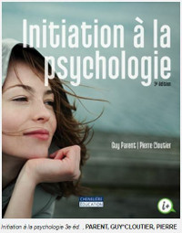 Initiation à la psychologie, 3e édition