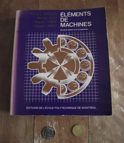 Genie: Éléments de Machines 2e ed. - Polytechnique de MTL, View more