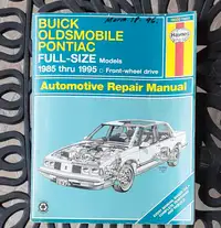 Buick Oldsmobile Pontiac 1985 thru 1995 Auto Repair Manual
