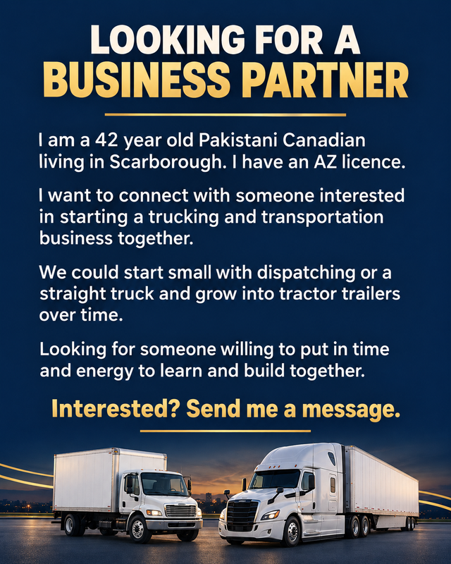 Looking for a Trucking Business Partner in Scarborough