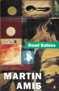 DEAD BABIES by Martin Amis - 1975 Penguin Books - Near Mint