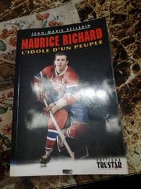 Livre Biographie Maurice Richard Idole d'un Peuple
