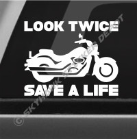 Look Twice Save A Life Vinyl Decal Bumper Sticker Motorcycle