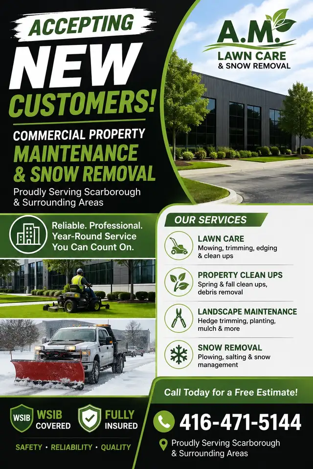 A.M. Lawn Care and Snow Removal Services in Snow Removal & Property Maintenance in Oshawa / Durham Region - Image 2