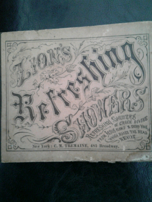 Antique 1867 Lion's Refreshing Showers Hymn Book in Textbooks in Muskoka