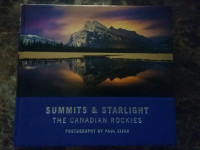 Summits & Starlight, The Canadian Rockies by Paul Zizka
