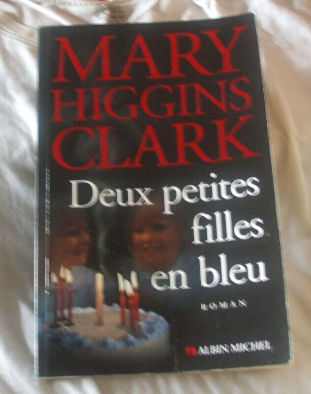 Deux petites filles en bleu de Mary Higgins Clark dans Ouvrages de fiction  à Ville de Québec