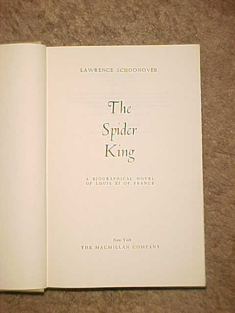 THE SPIDER KING – LAWRENCE SCHOONOVER in Fiction in Calgary - Image 3