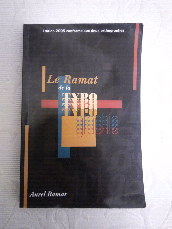 Le Ramat de la typographie, édition 2005 dans Manuels  à Longueuil/Rive Sud