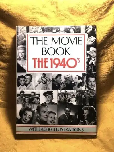 The Movie Book - The 1940’s ( A Large Coffee Table Book ), View more