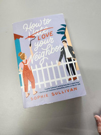 How to love your neighbour sophie sullivan 