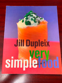 COOKBOOK Jill Dupleix Very Simple Food Recipes Softcover