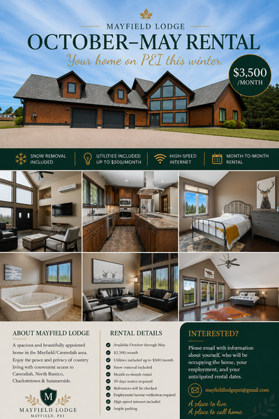 Looking for a beautiful, fully furnished home on PEI for the fall and winter months? Mayfield Lodge...