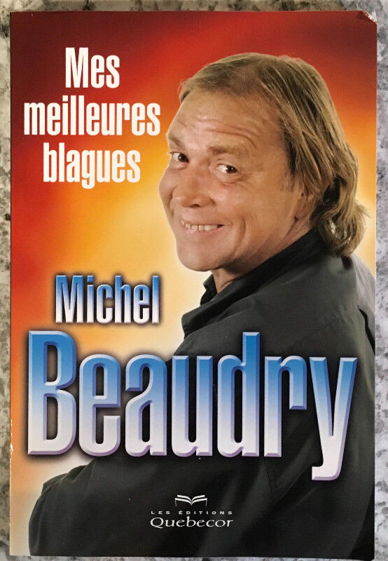 Michel Beaudry - Mes meilleure blagues dans Manuels  à Trois-Rivières