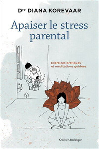 Livre  : Apaiser le stress parental