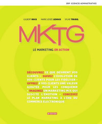 Mktg : le marketing en action 2 edition