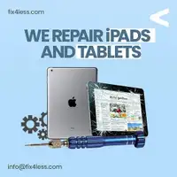 We Repair iPads and Tablets