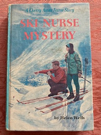 Ski Nurse Mystery - Helen Wells