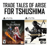 ❗❗TRADE Tales Of Arise for Ghosts Of Tsushima❗❗