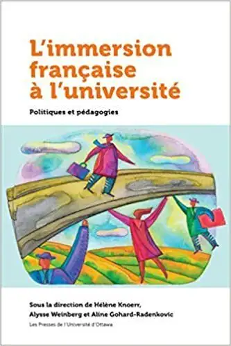 L'immersion française à l'université - Politiques et pédagogies, View more
