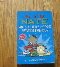 Big Nate What's a Little Noogie Between Friends?
