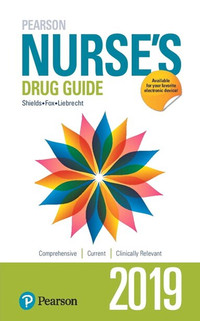 Nurse's Drug Guide 2019 Shields 9780135204856