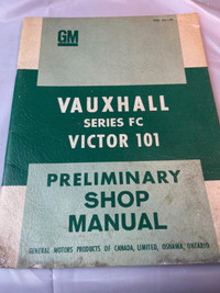 VAUXHALL SERIES FC VICTOR 101 PRELIMINARY SHOP MANUAL  #M01440