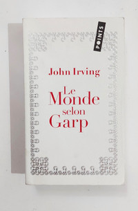 Roman - John Irving - LE MONDE SELON GARP - Livre de poche