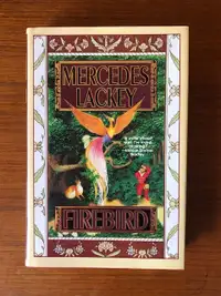 Firebird - Mercedes Lackey - Fairy Tales Book 1 - HC DJ First