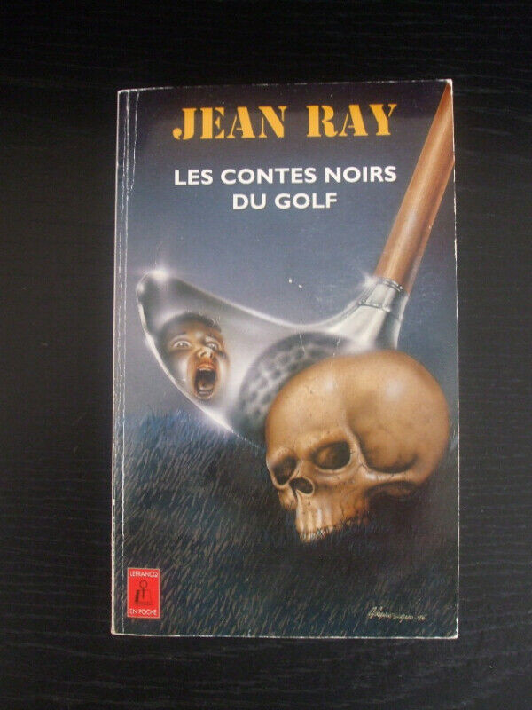 Les Contes Noirs du Golf de Jean Ray dans Ouvrages de fiction  à Ville de Québec