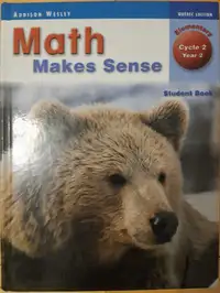 Math Makes Sense - Elementary Grade 4 (Québec Edition)