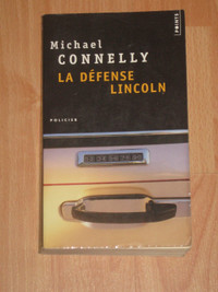 Michel Connelly - La défense Lincoln (format de poche)