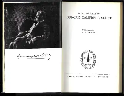 SELECTED POEMS OF DUNCAN CAMPBELL SCOTT - 1951 Ryerson Press Hcv, View more