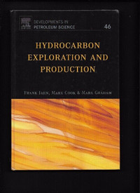 Hydrocarbon Exploration and Production VOL 46 BOOK