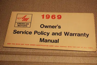 1969 AMC American Motors Owner Service Policy & Warranty Manual Service