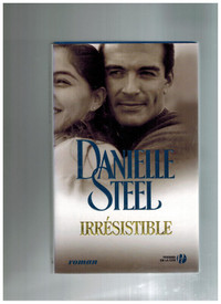 livre Irrésistible par Danielle Steel