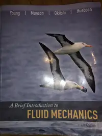A brief introduction to fluid mechanics 4th