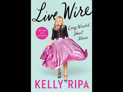 Live Wire Long-Winded Short Stories Kelly Ripa Novel, View more