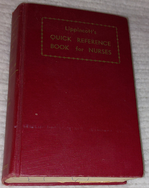 1955 Lippincott's Medical HC Book Nurse Nursing in Non-fiction in Kingston - Image 4
