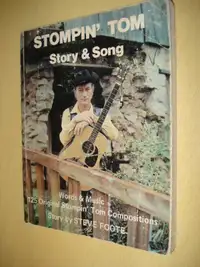 Stompin' Tom Story and Sony by Steve Foote - paperback