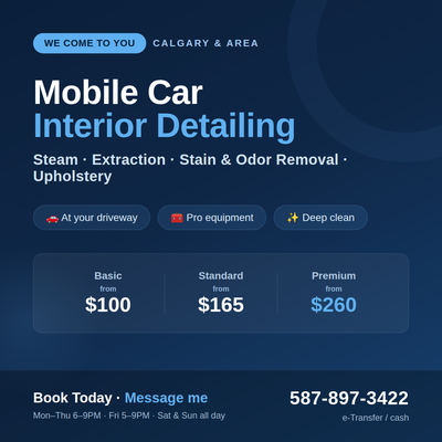 MOBILE CAR INTERIOR DETAILING — Calgary Come right to YOUR driveway. No need to drop off your vehicl...
