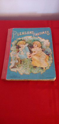 RARE, VINTAGE 1903, PLEASANT PASTIMES CHILDREN'S STORIES!!!
